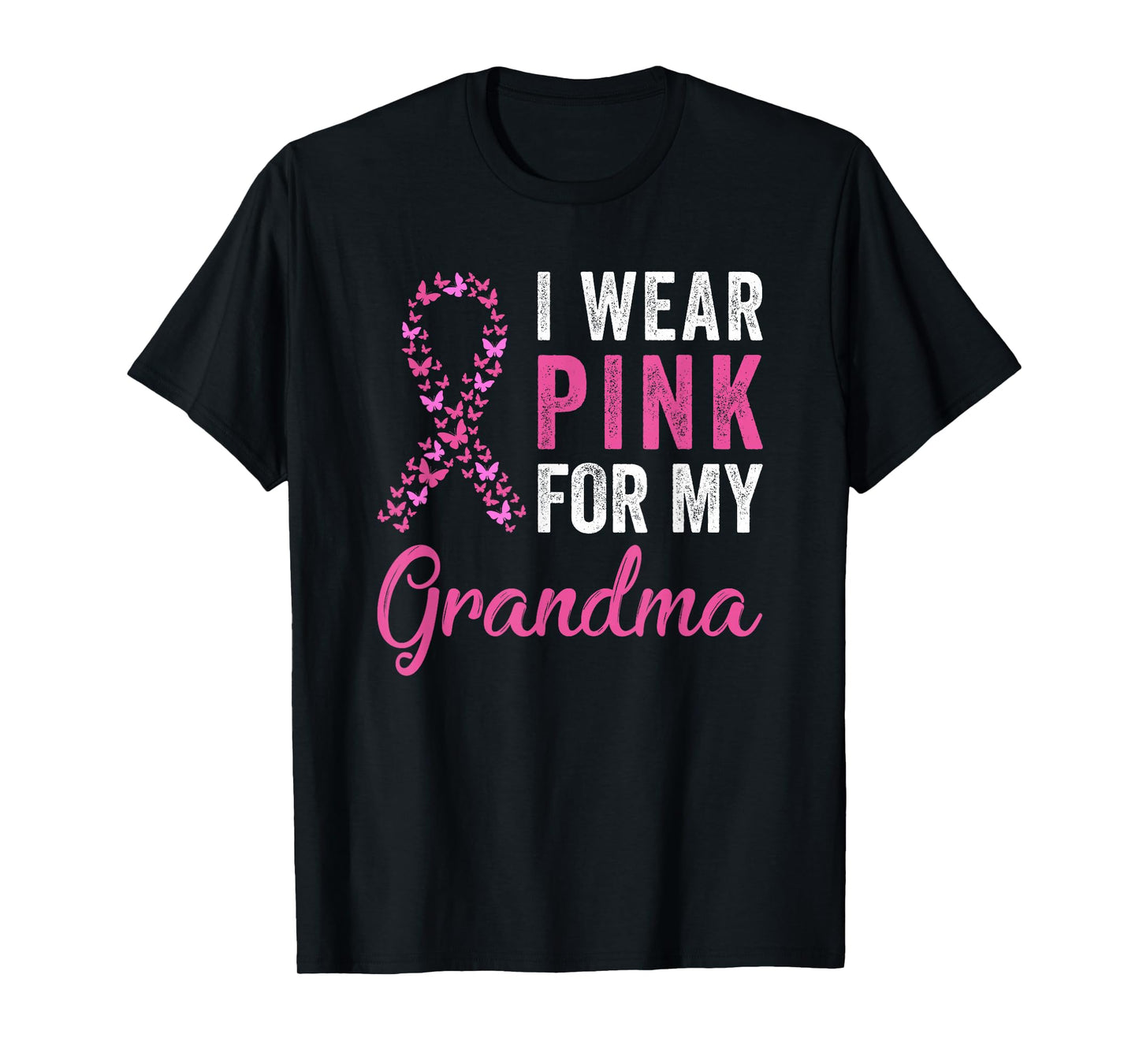 I Wear Pink For My Grandma Ribbon Breast Cancer Support T-Shirt
