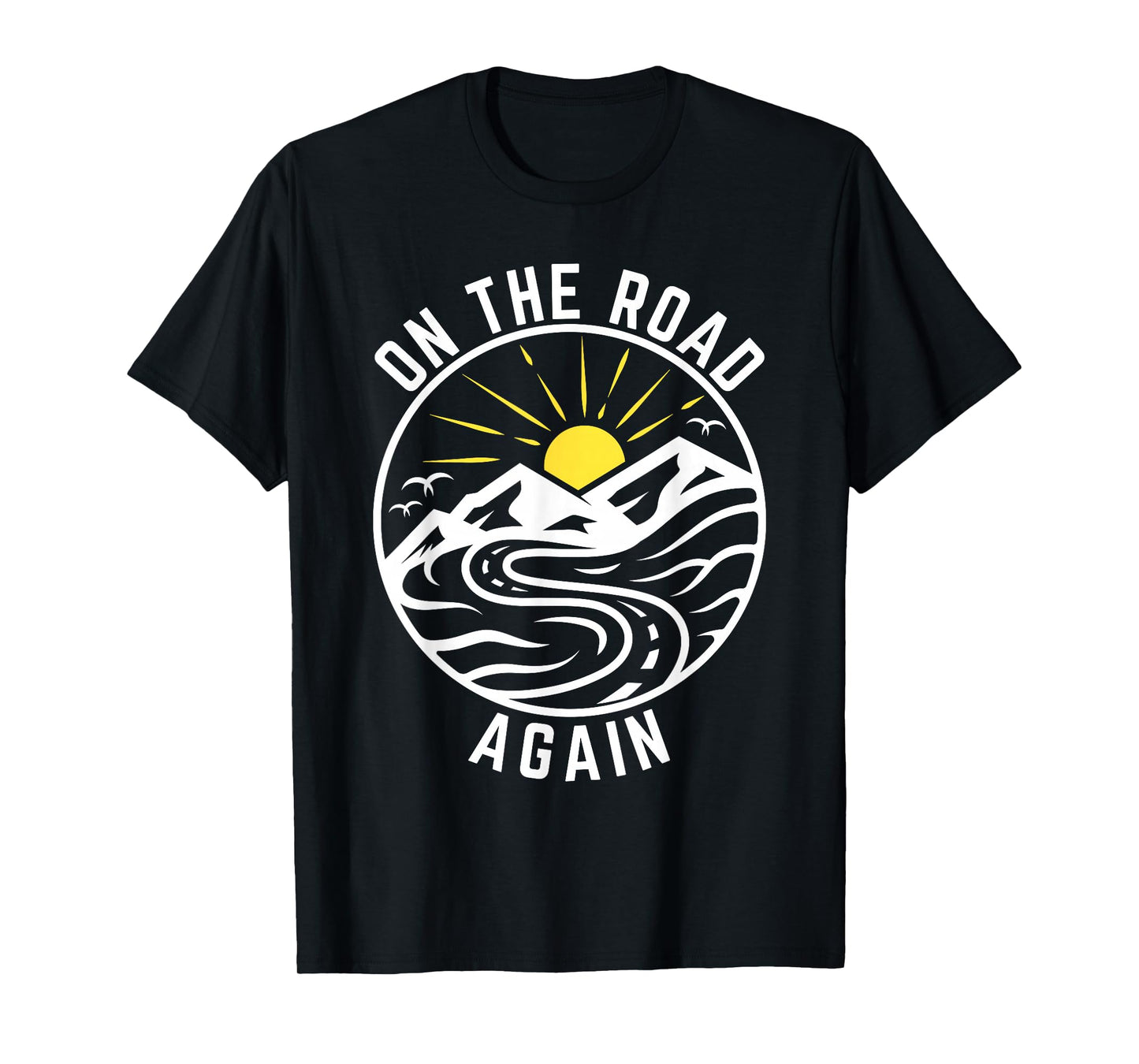 On The Road Again Shirt Road Trip Family Adventure Vacation T-Shirt