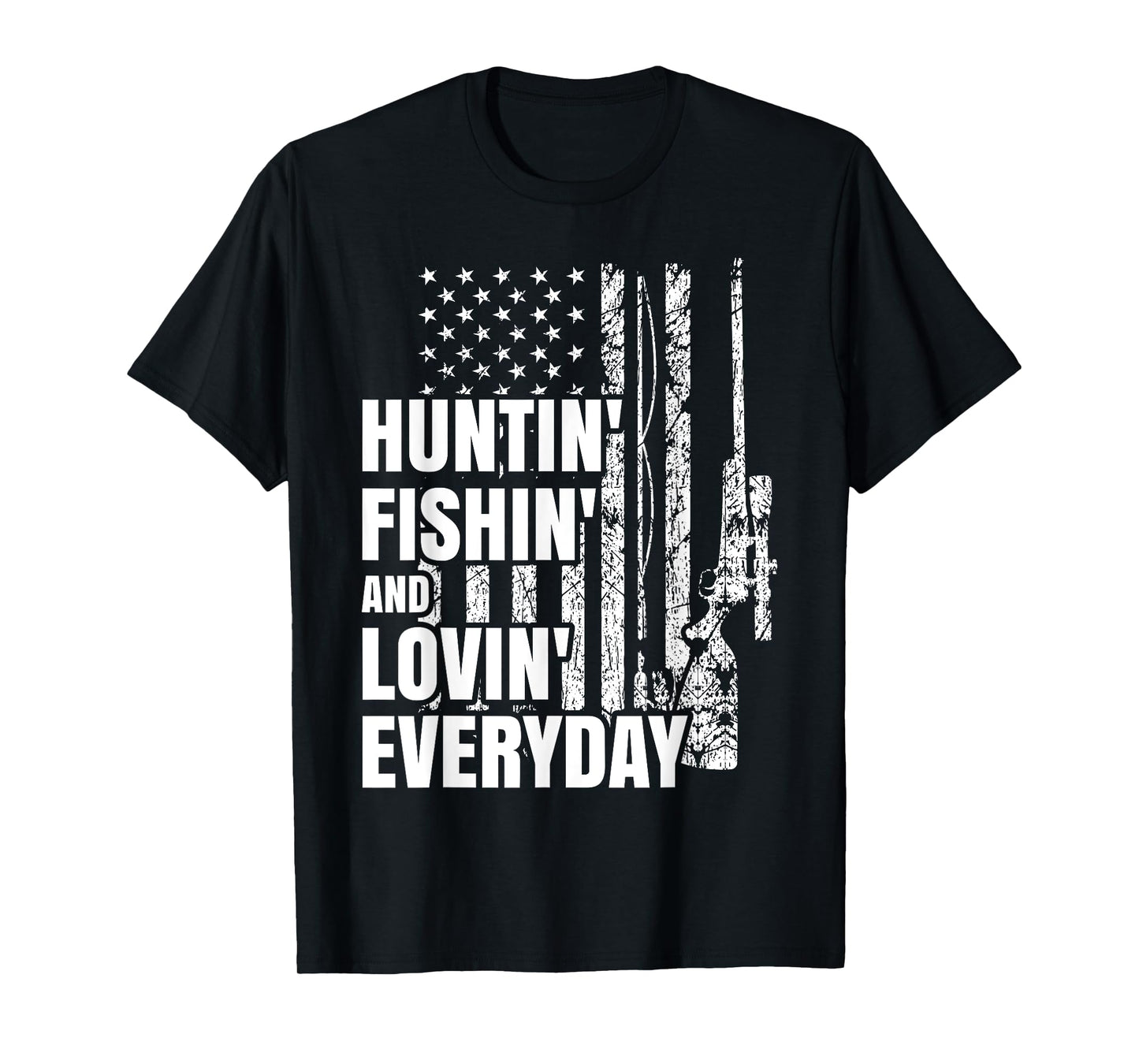 Hunting Fishing Loving Everyday American Deer Hunter Patriot T-Shirt