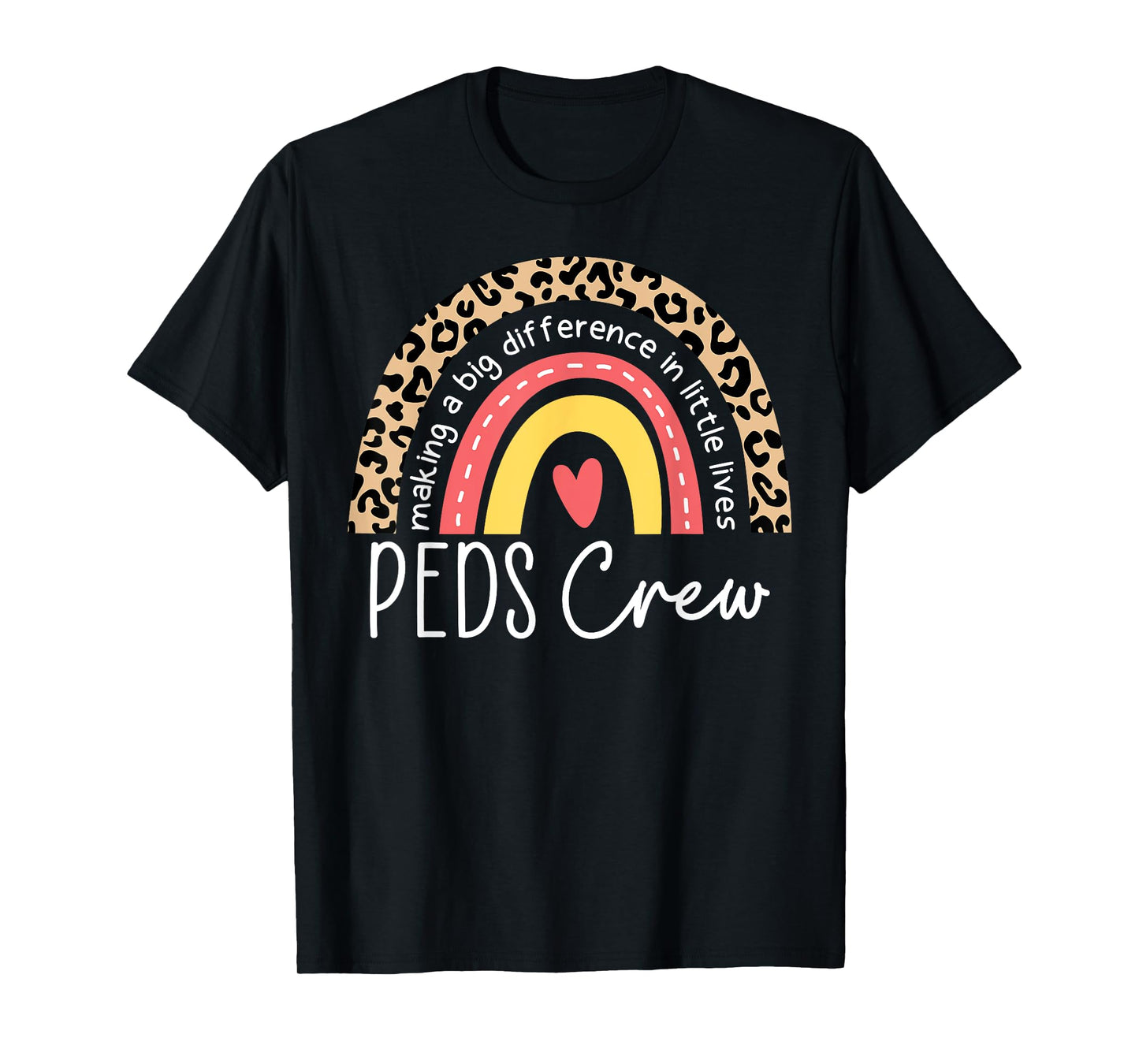 Pediatric Crew Peds Nurse Leopard Rainbow PICU Nurses T-Shirt
