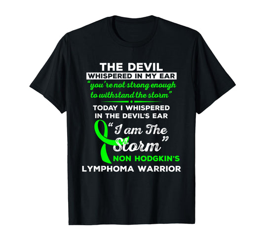 I Am the Storm Non Hodgkin's Lymphoma Warrior T-Shirt T-Shirt