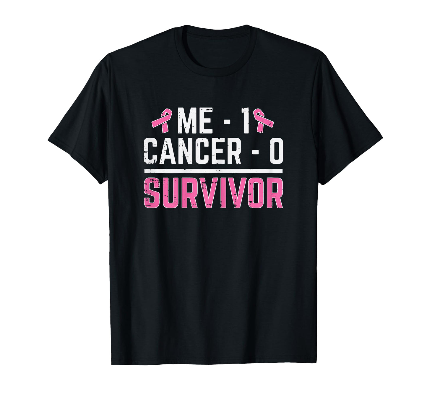 Me 1 Cancer 0 Survivor Breast Cancer Awareness Women T-Shirt