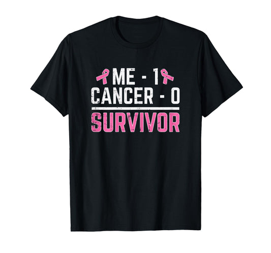 Me 1 Cancer 0 Survivor Breast Cancer Awareness Women T-Shirt