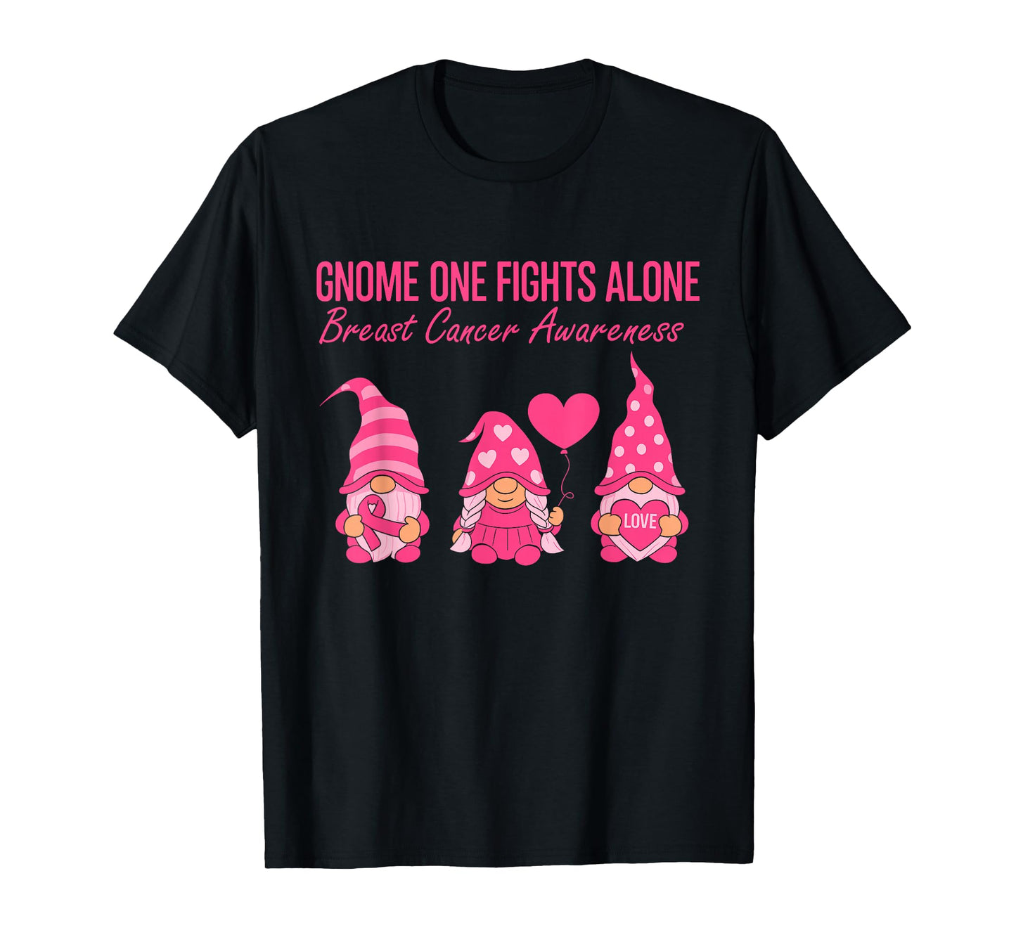 Gnome One Fights Alone Breast Cancer Awareness Month T-Shirt