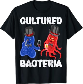 Cultured Bacteria Science Punny Microbiologist Biochemistry T-Shirt