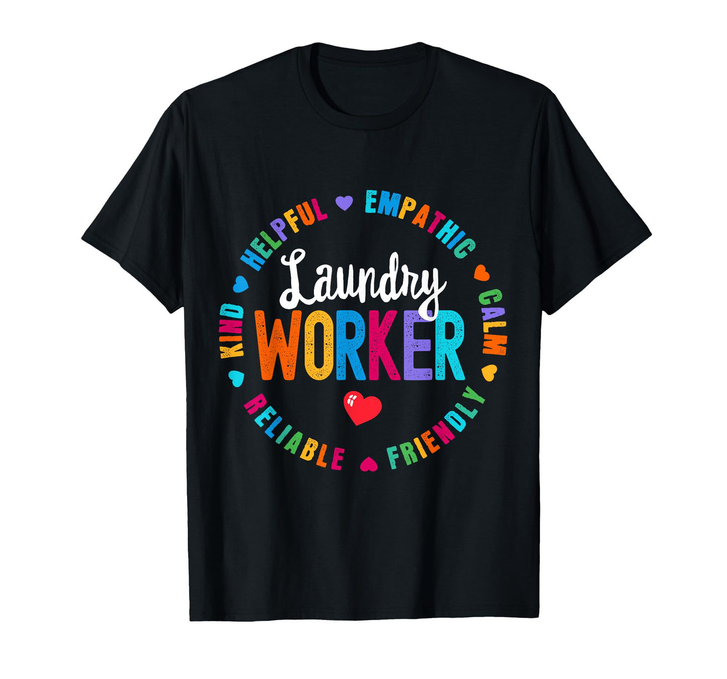 Laundry Worker Appreciation Week healthcare workers Women T-Shirt