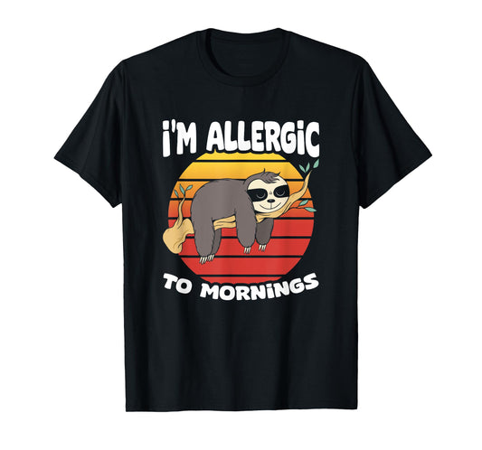 Allergic To Mornings Sloth Animal Sloths Lover Vintage Sloth T-Shirt