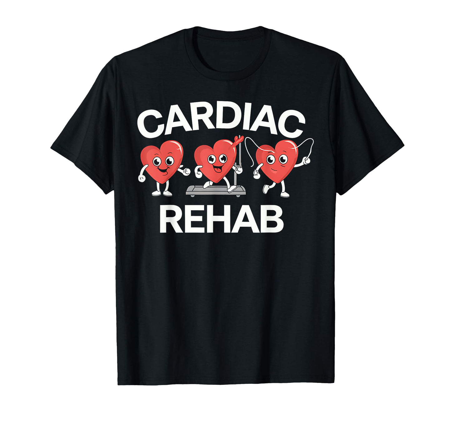 Funny Graphic Tees For Women and Men Cardiac Rehab Exercise Recovery Workout Get Well Soon Gift T-Shirt Black Unisex-Youth T-Shirt
