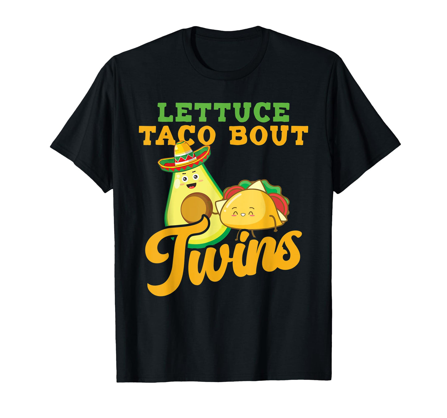Baby Announcement - Lettuce Taco Bout A Twins T-Shirt