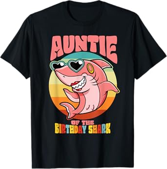 Auntie of the Birthday Kid Shark Party Aunt Family Matching T-Shirt