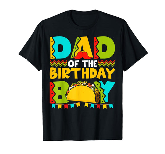 Dad of the Birthday Boy Taco Twosday Mexican Birthday T-Shirt