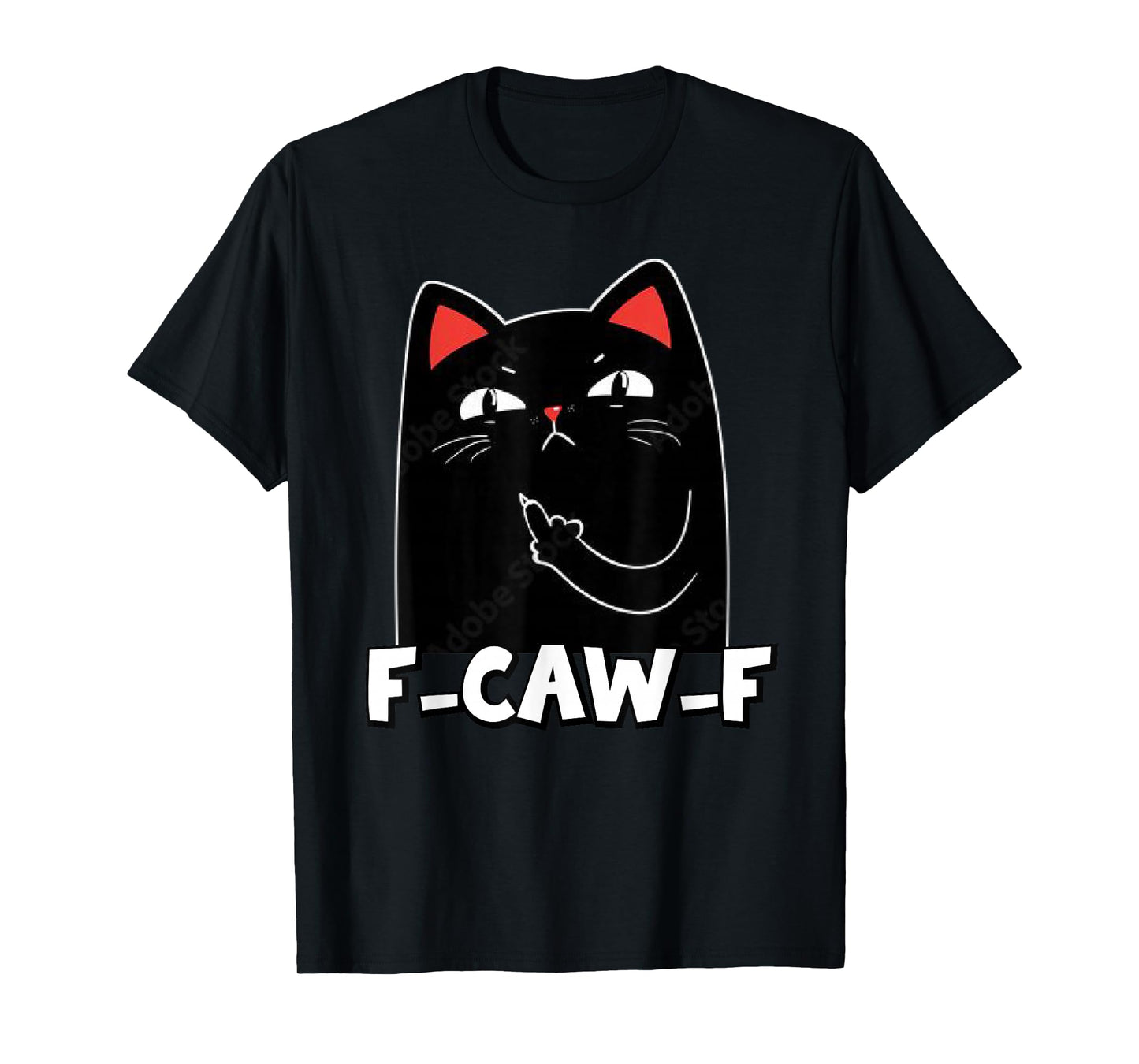 F-Caw-F Funny Cat Humor Quote Rooster Meme Funny cat T-Shirt