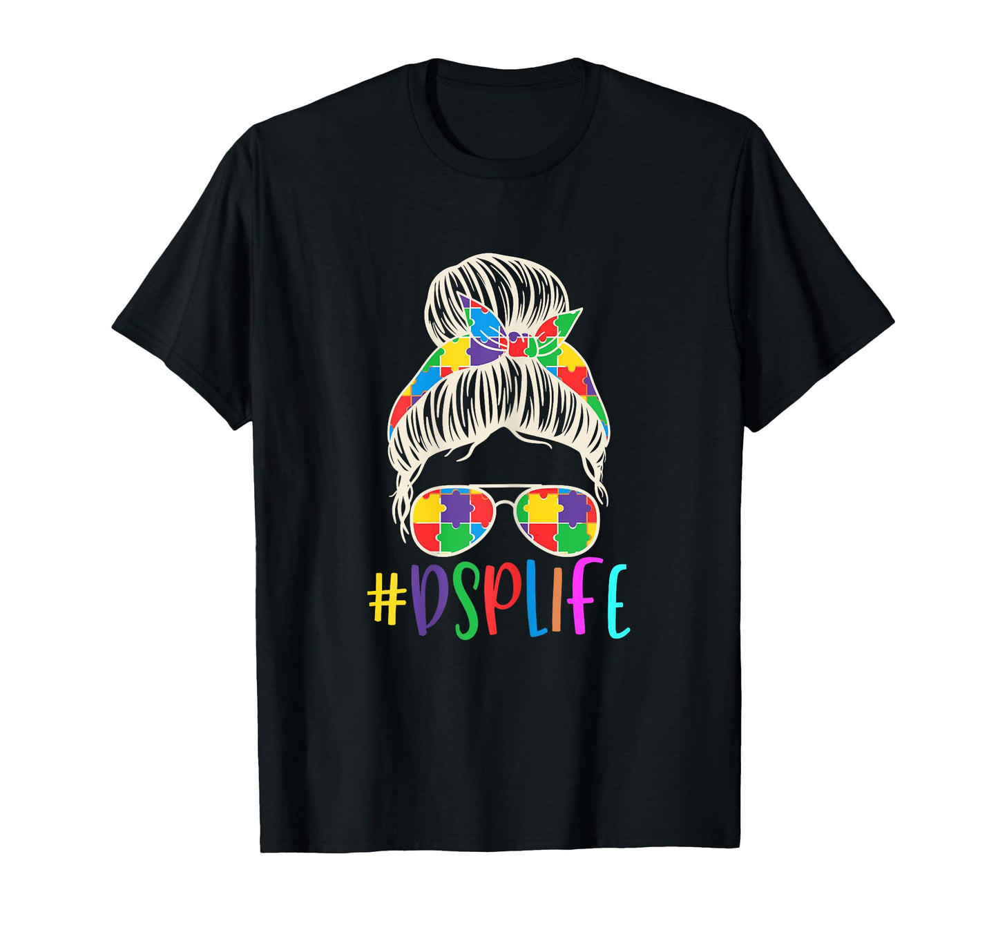 DSP Life Direct Support Professional Women Messy Bun Bandana T-Shirt