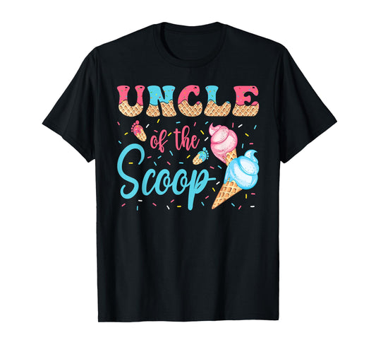 Uncle Of The Scoop Ice Cream Gender Reveal Baby Shower T-Shirt