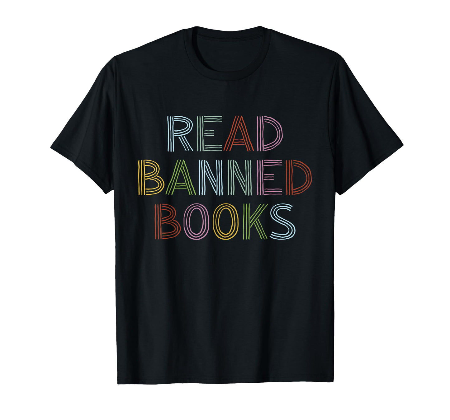 Read Banned Books Reading Teacher Bookworm Librarian Bookish T-Shirt
