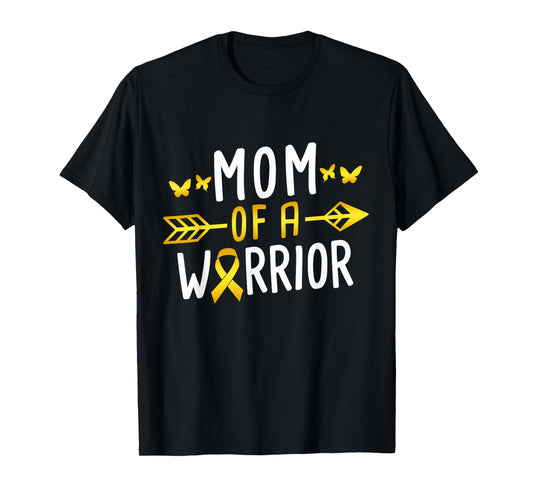 Mom Of A Warrior - Childhood Cancer Awareness T-Shirt