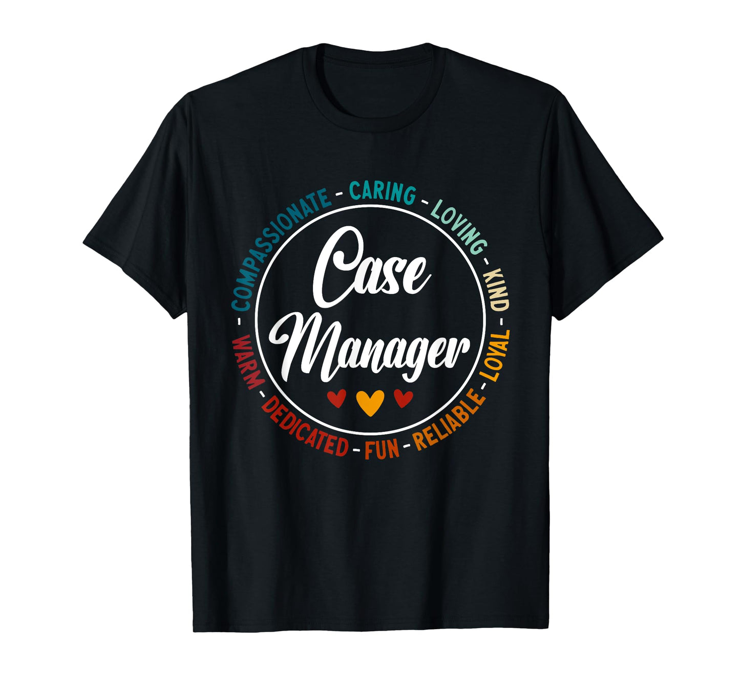 Case Manager Nurse Case Management T-Shirt