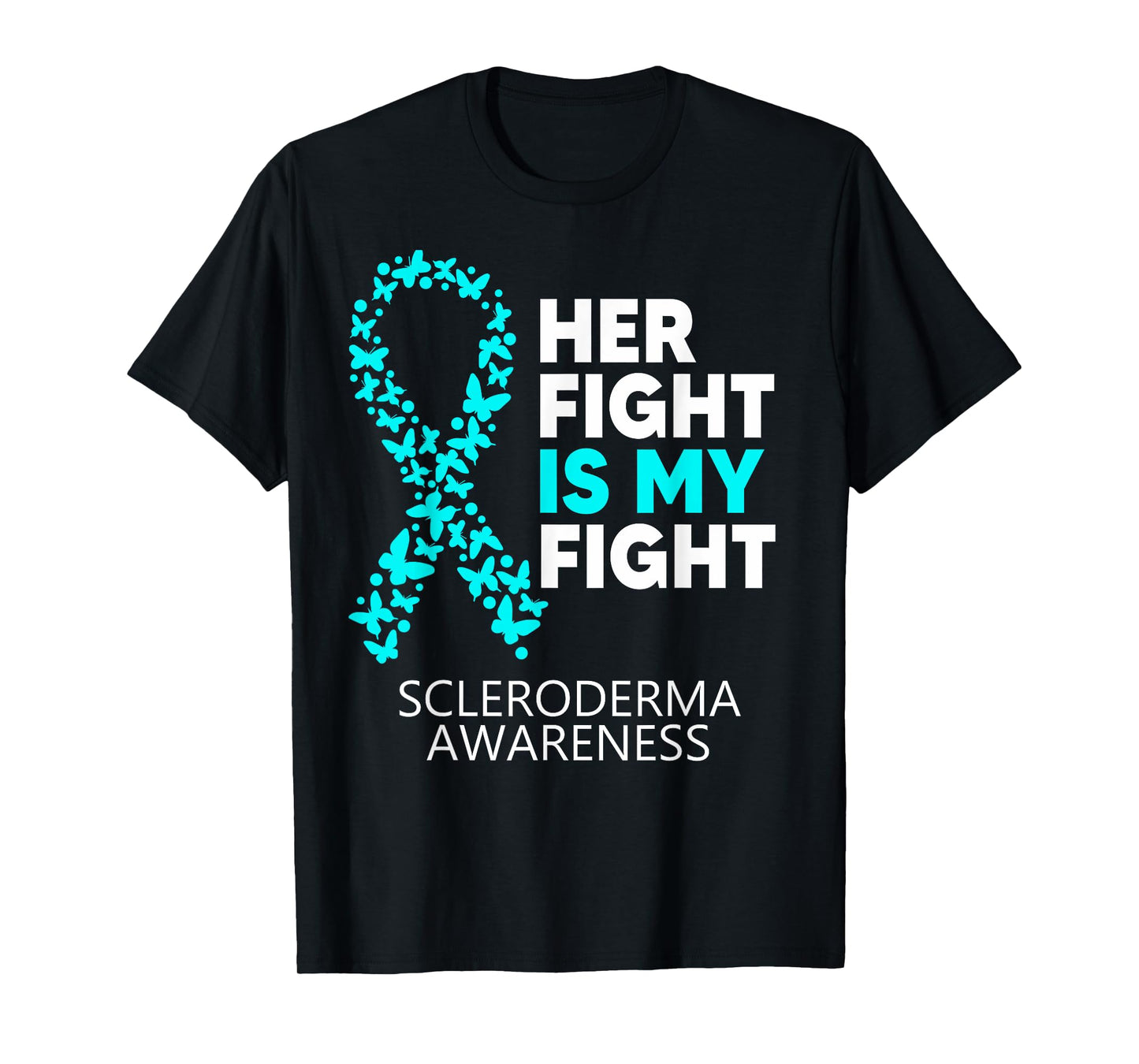 Scleroderma Awareness Her Fight is my Fight Disease T-Shirt