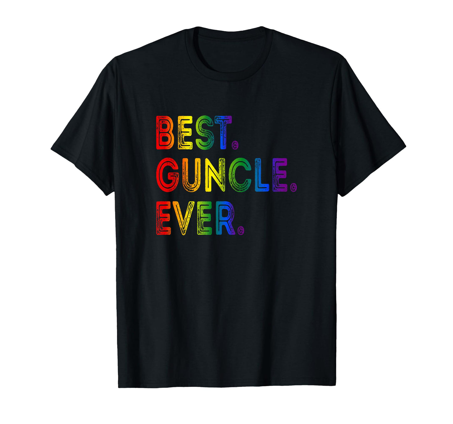 Best Guncle Ever T-Shirt