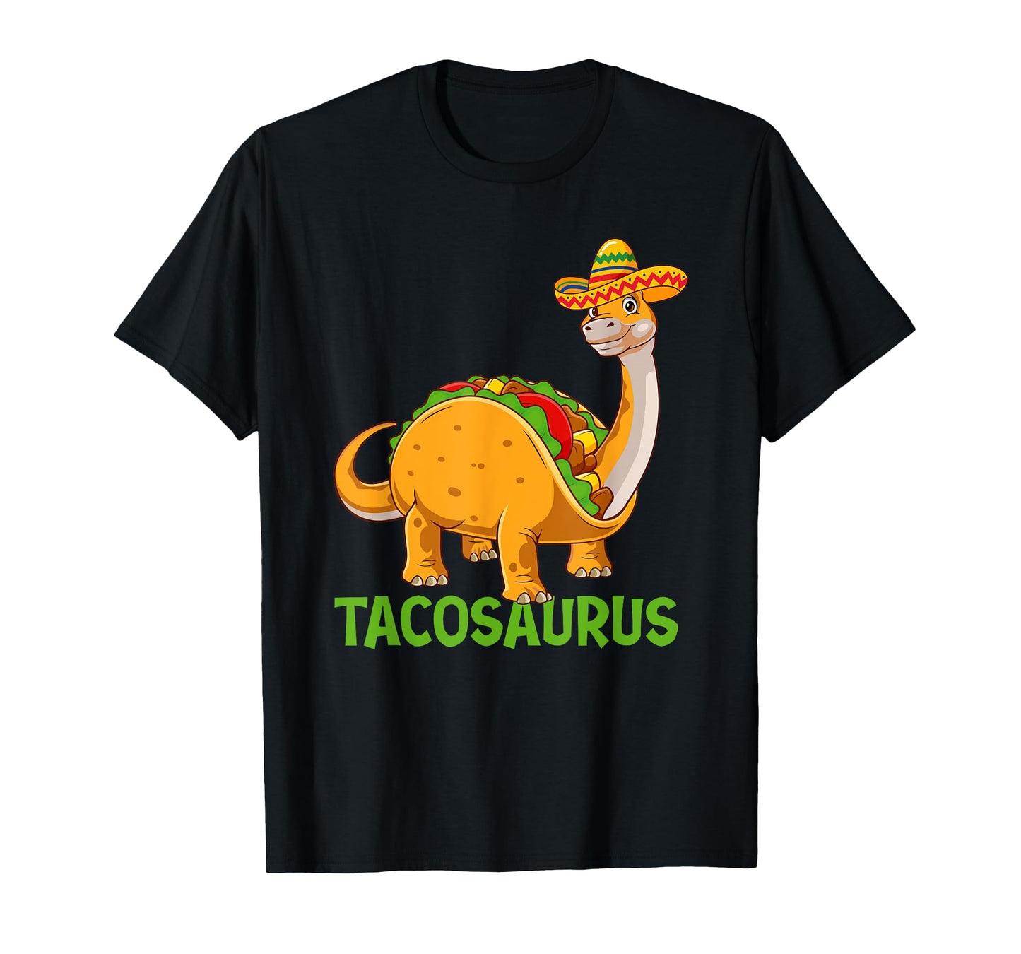 Tacosaurus - Taco Lover Mexican Food Taco Tuesday T-Shirt