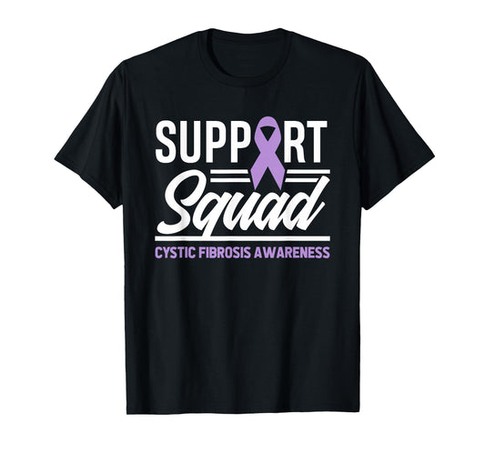 Cystic Fibrosis Support Squad Cystic Fibrosis Awareness T-Shirt