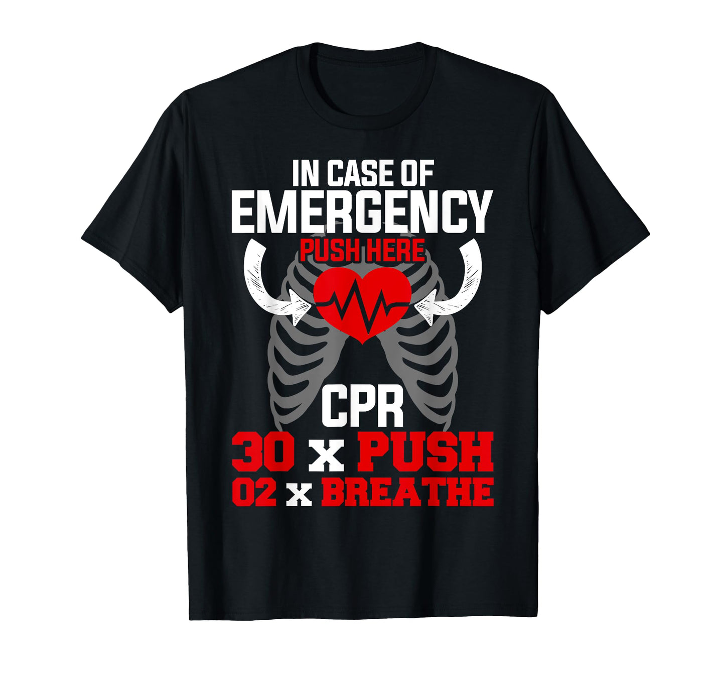 Funny CPR Instructor First Aid for Nurses CPR Instructor T-Shirt