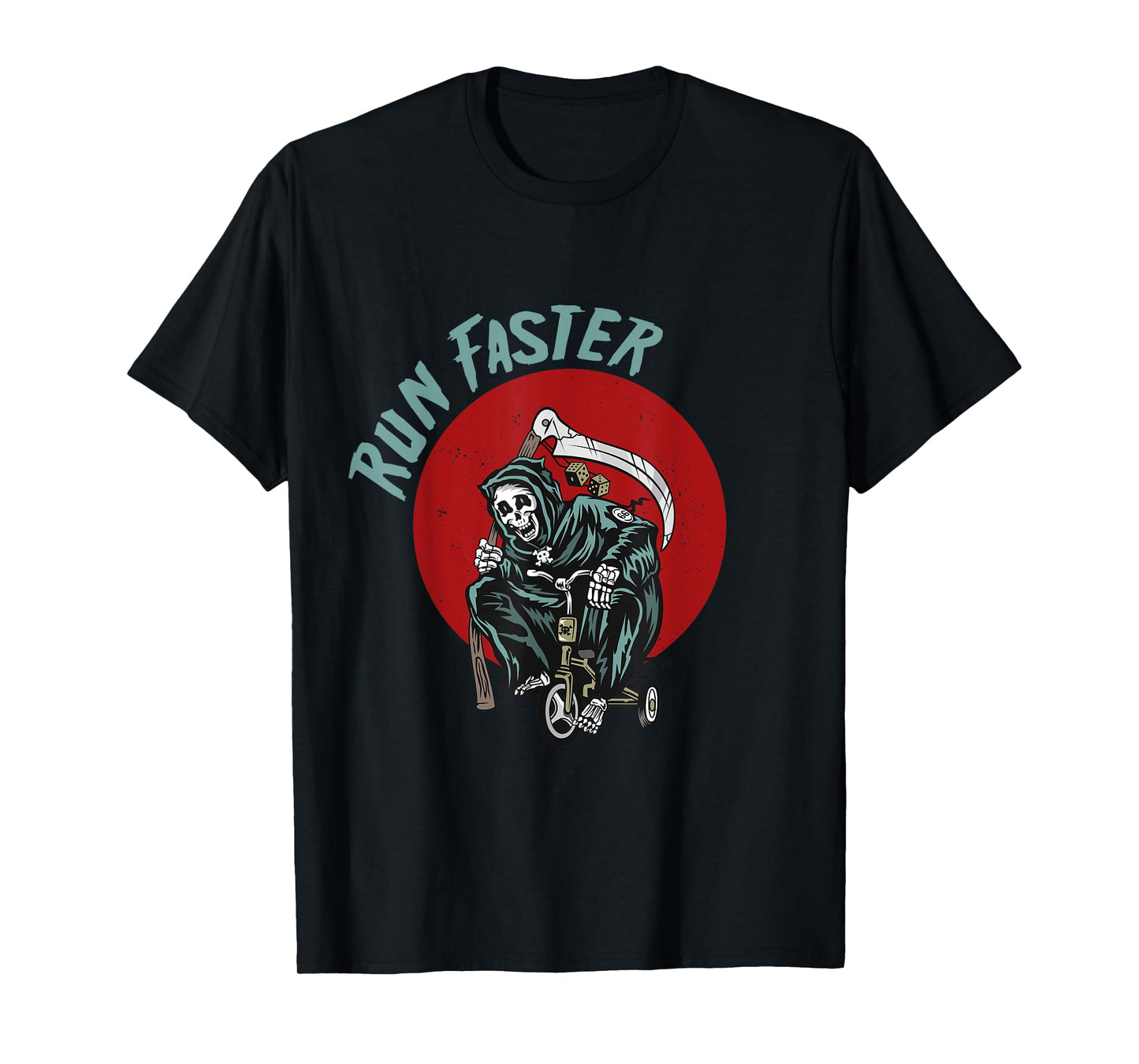 Run faster Grim Reaper Last Responder Funny Dark Humor gift T-Shirt