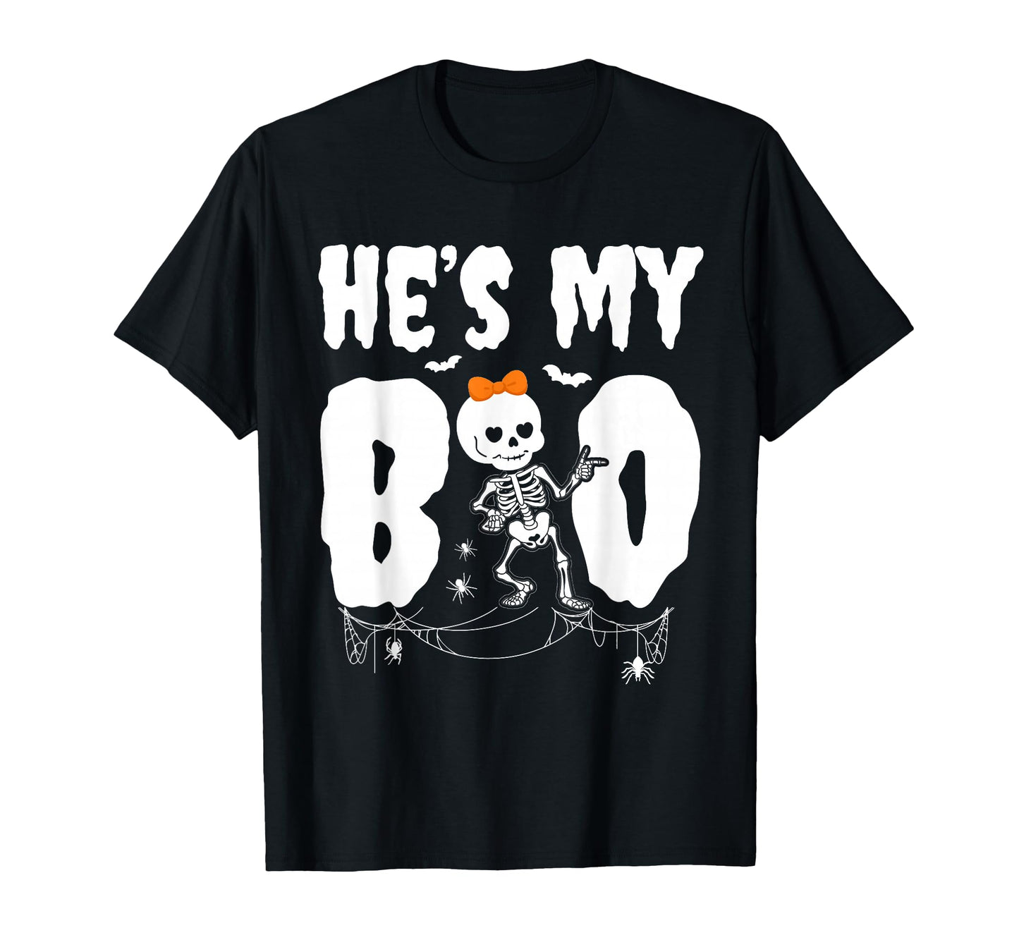 Halloween Matching Couple Fun Skeleton Hes My Boo Girlfriend T-Shirt