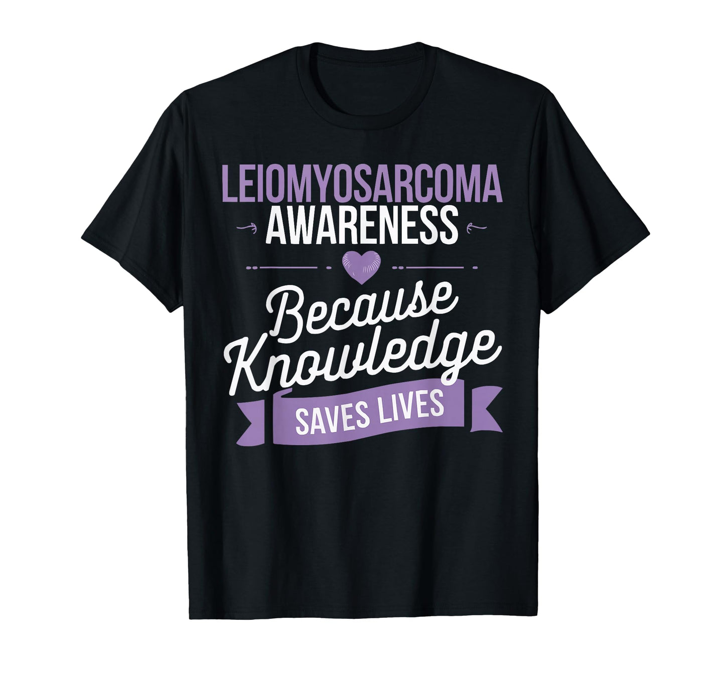 Leiomyosarcoma Cancer Awareness Ribbon Fight Cancer T-Shirt