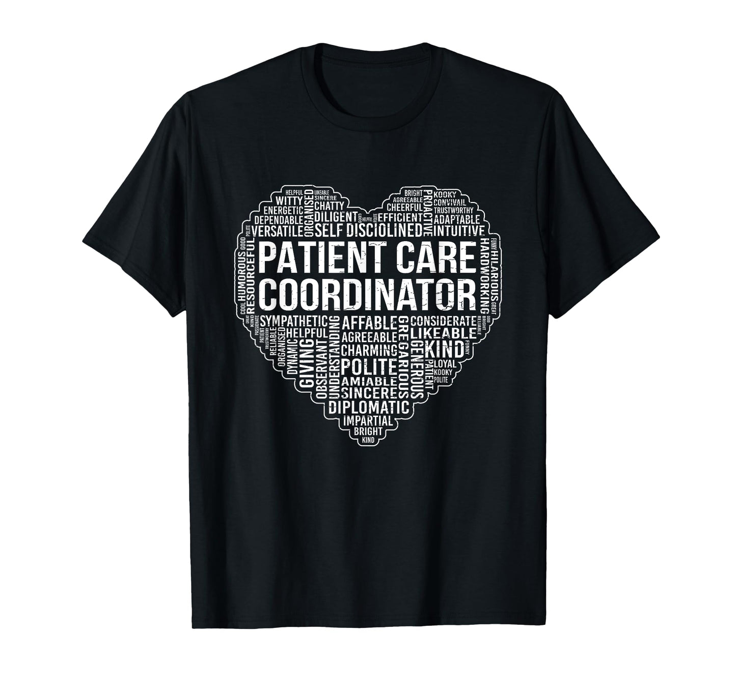Patient Care Coordinator - Certified Assistant Nursing PCA T-Shirt