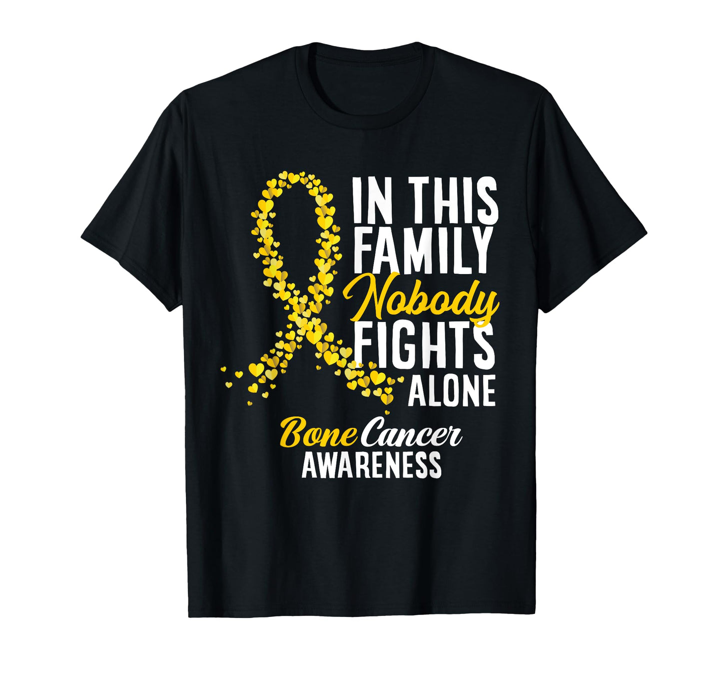 In This Family Nobody Fights Alone Bone Cancer Awareness T-Shirt