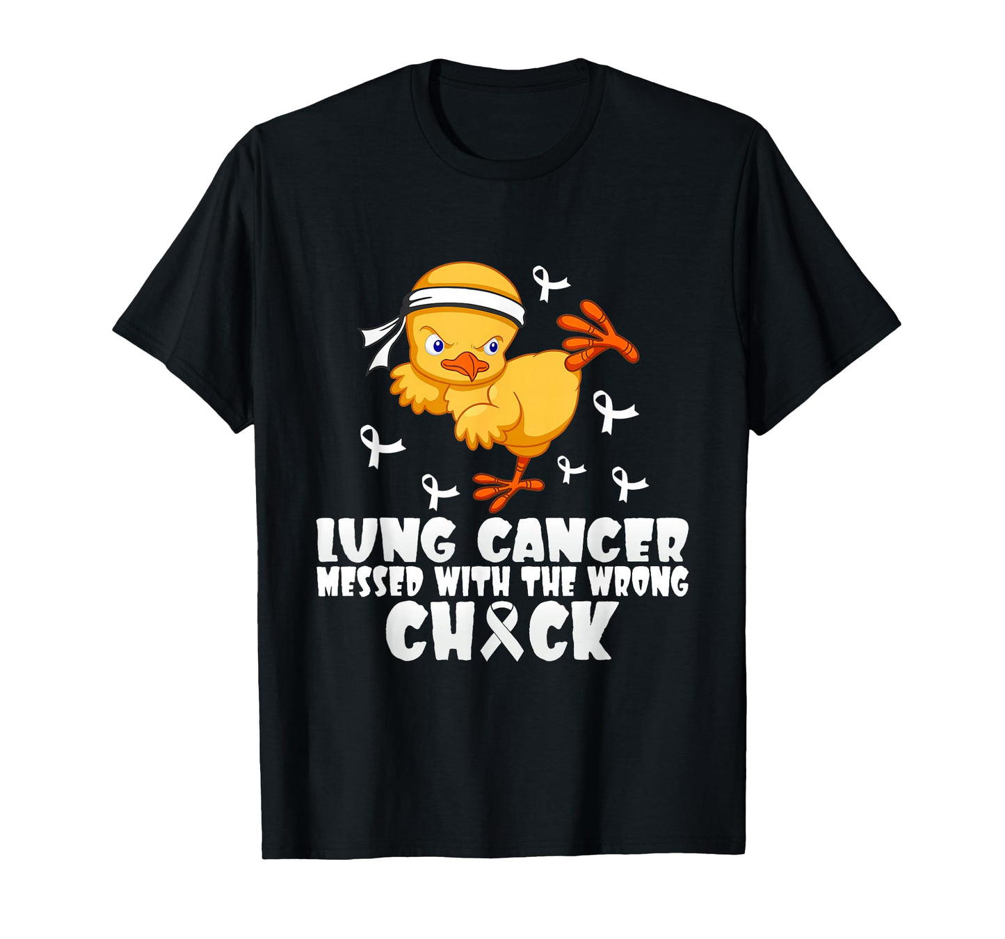 Lung Cancer Messed With The Wrong Chick T-Shirt