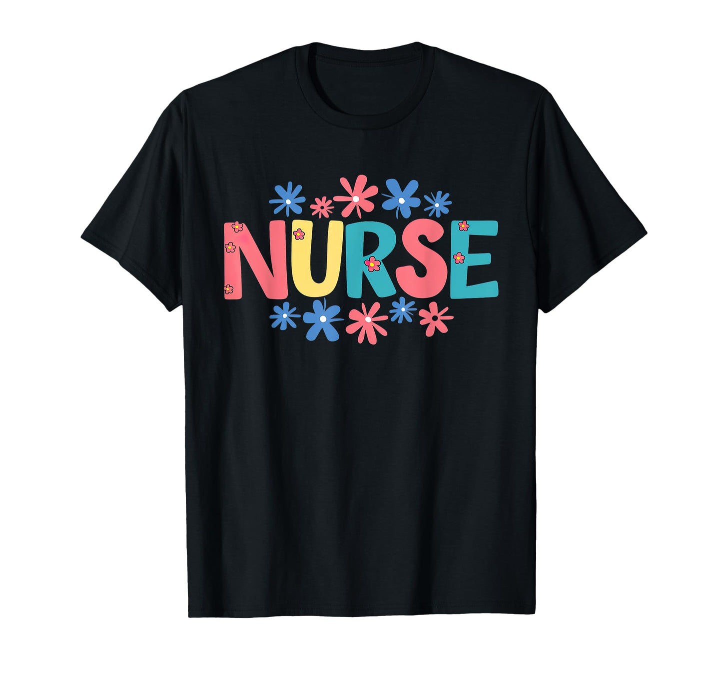 Nurse Life Nurse's Day Happy National Nurses Week T-Shirt