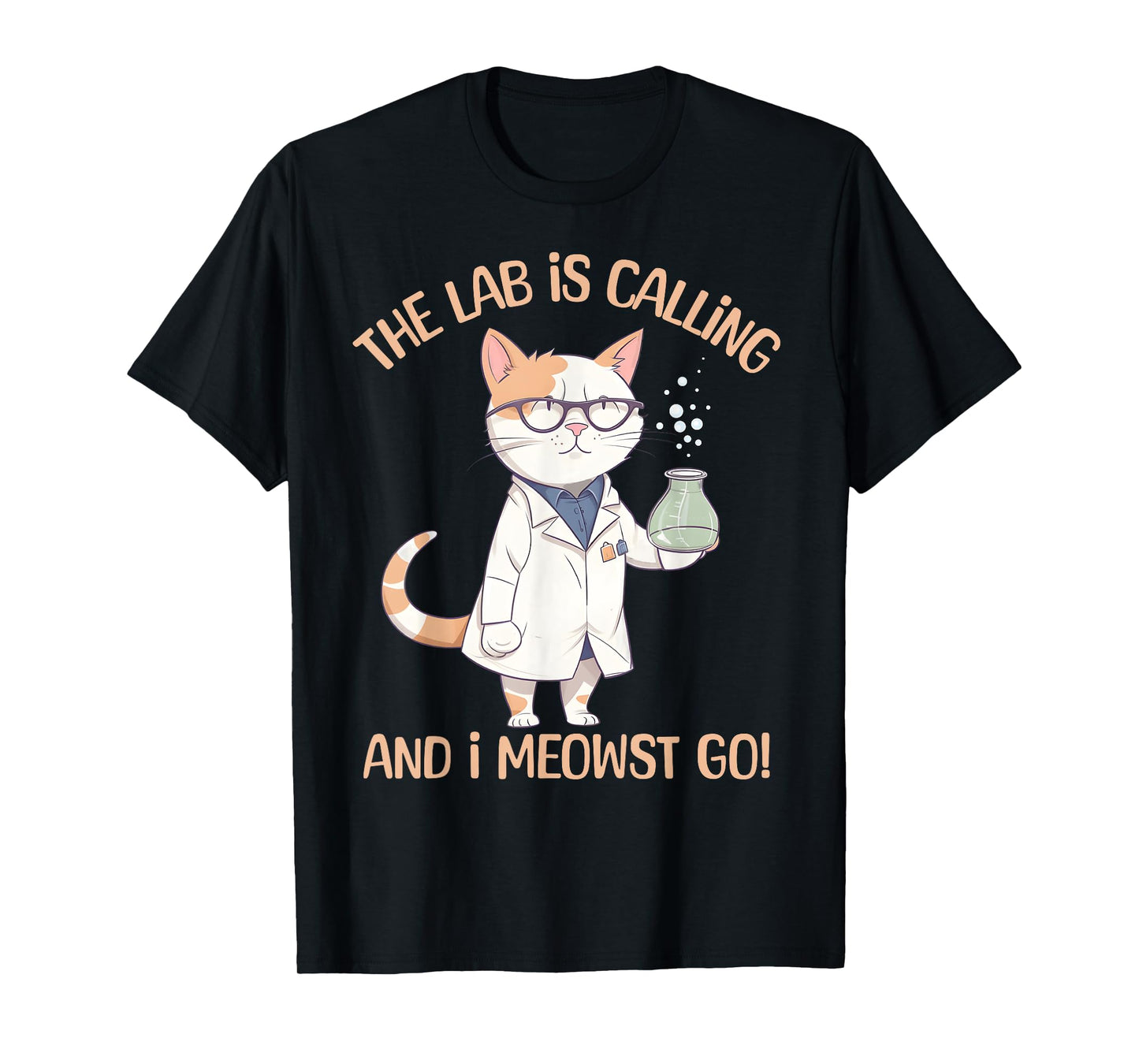 Girls Lab Calling Science Funny Lab Cat Laboratory Chemistry T-Shirt