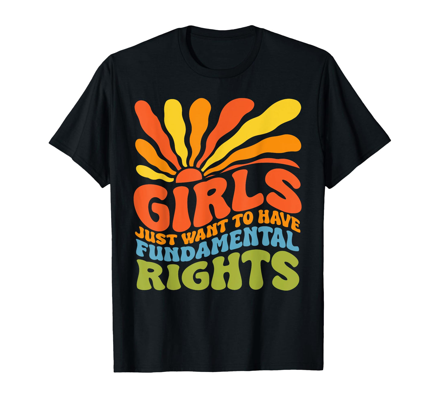 Retro vintage Girls Just Want To Have Fundamental Rights T-Shirt