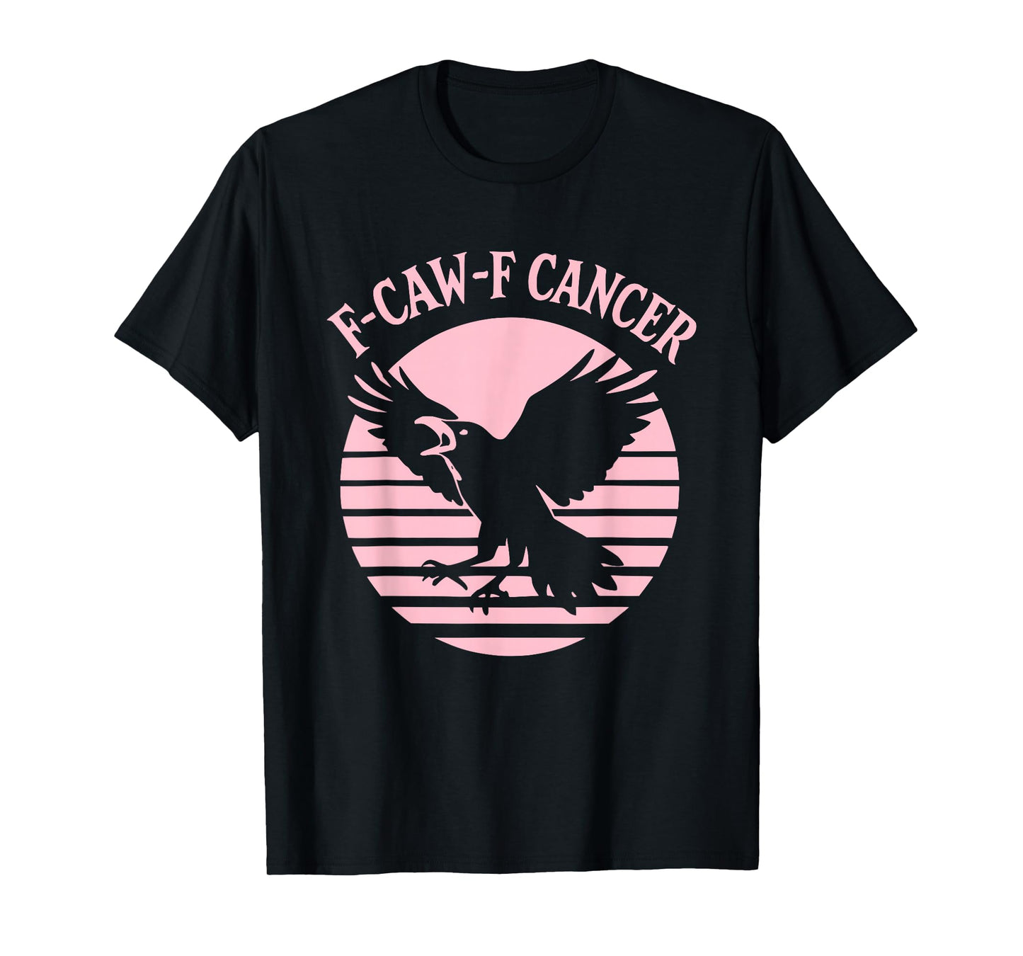 F-Caw-F Crow Meme October Breast Cancer Awareness T-Shirt