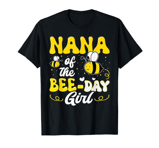 Nana of The Bee Day Girl Bee Birthday Party Theme Groovy T-Shirt