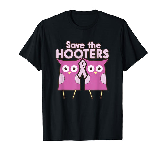 Save the Hooters funny T-Shirt