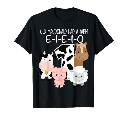 1st Birthday Old MacDonald Farm Theme Birthday Farm Animals T-Shirt