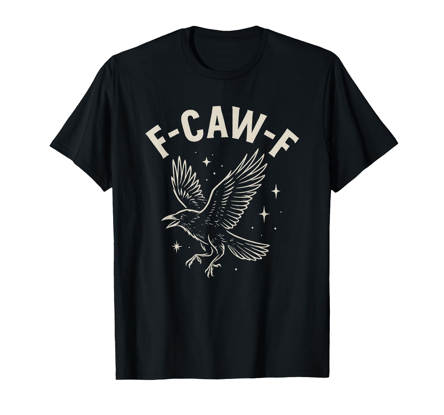 Black Crow F-Caw-F Funny Halloween Moon Gothic Adult Humor T-Shirt