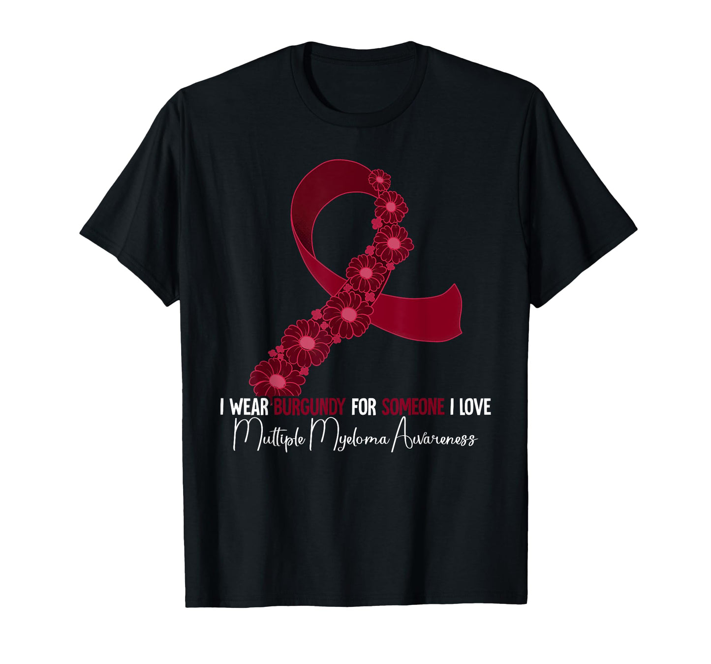 Multiple Myeloma Awareness T-Shirt