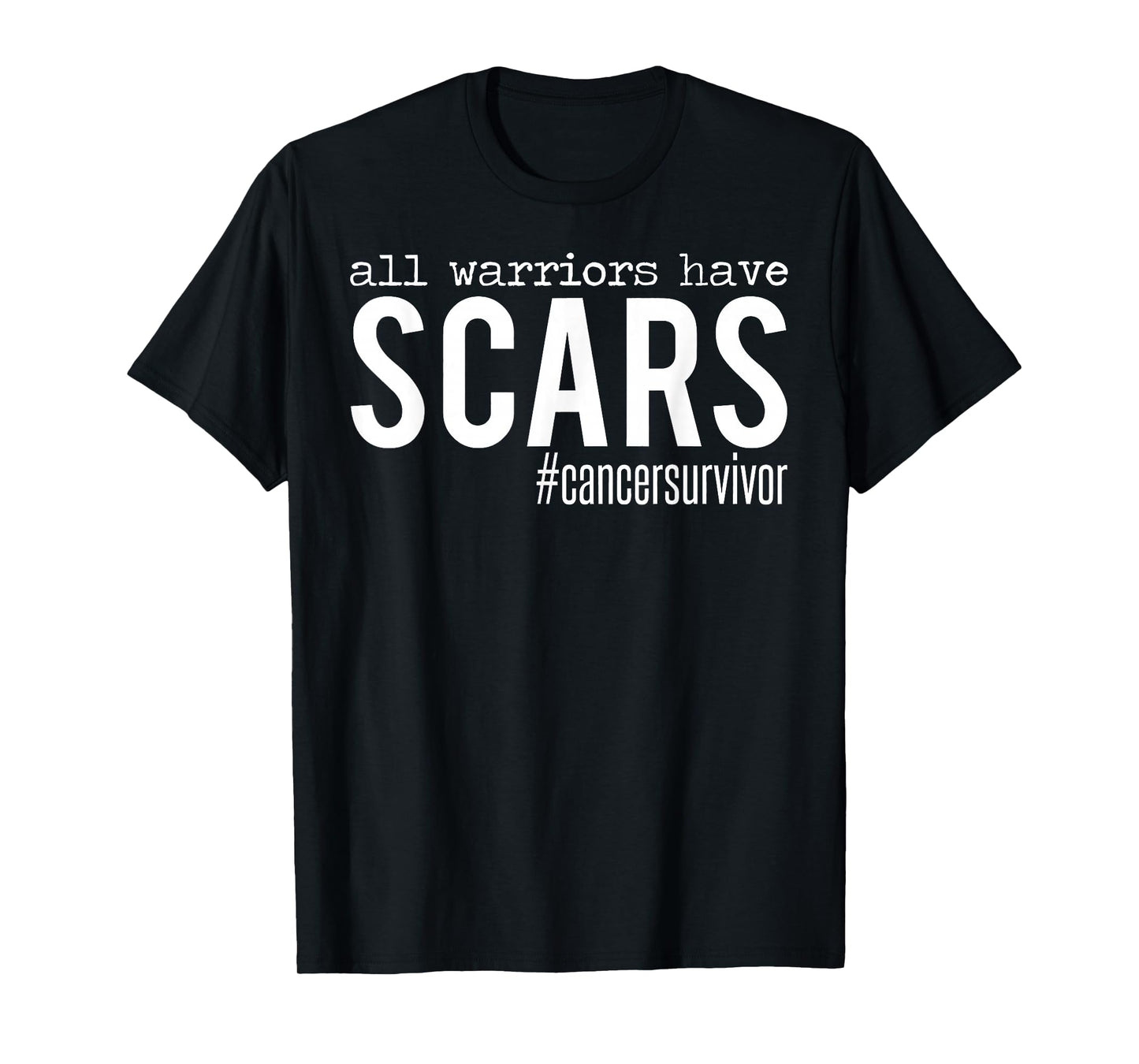 All Warriors Have Scars Breast Cancer Survivor Awareness T-Shirt