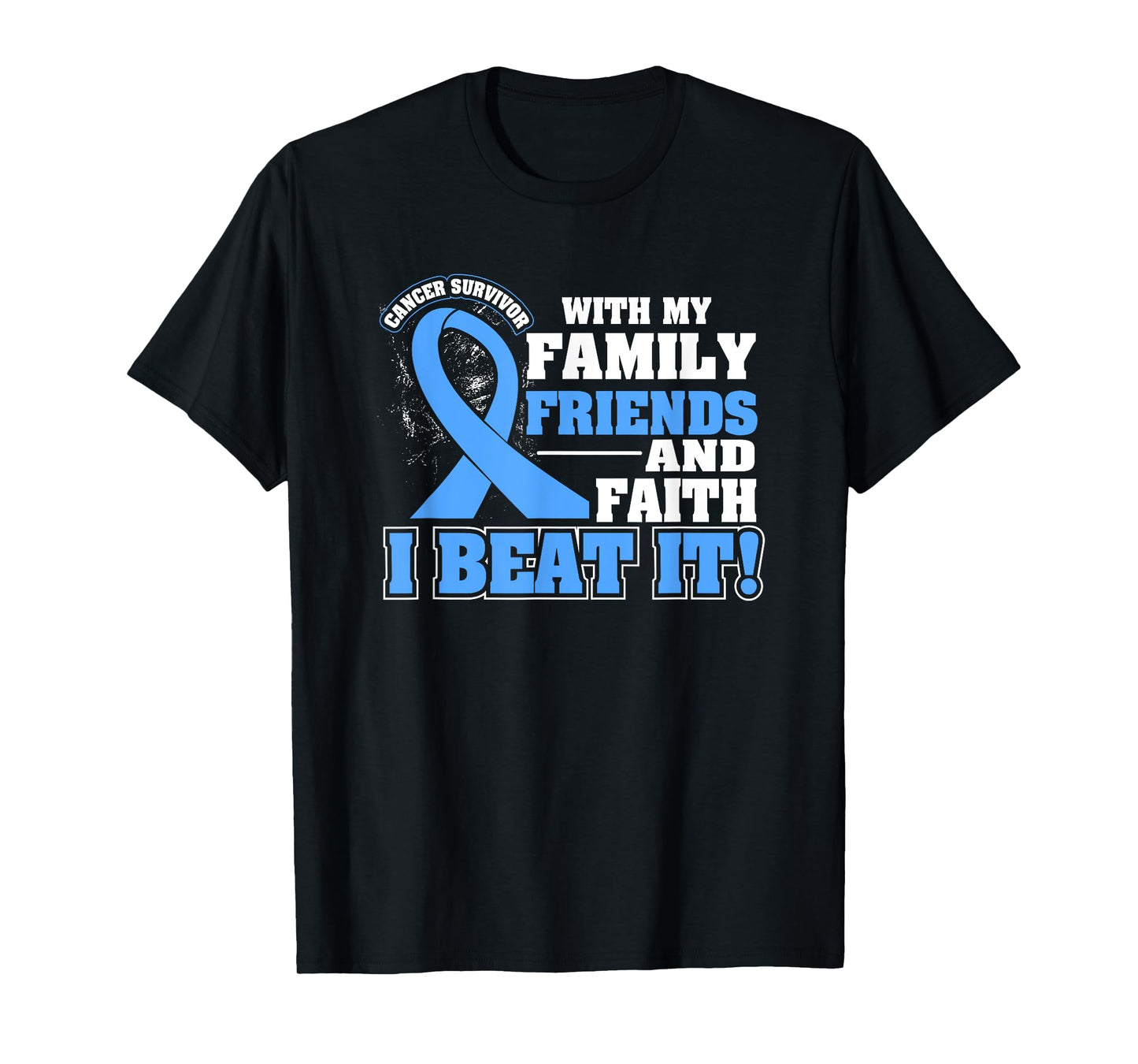 Family Faith I Beat It Prostate Cancer Awareness Ribbon T-Shirt