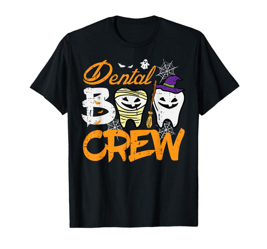 Halloween Dental Boo Crew Dentist Costume Teeth Women Men T-Shirt