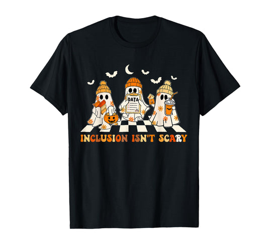 Funny Sped Teacher Halloween Ghost Inclusion Isn't Scary T-Shirt