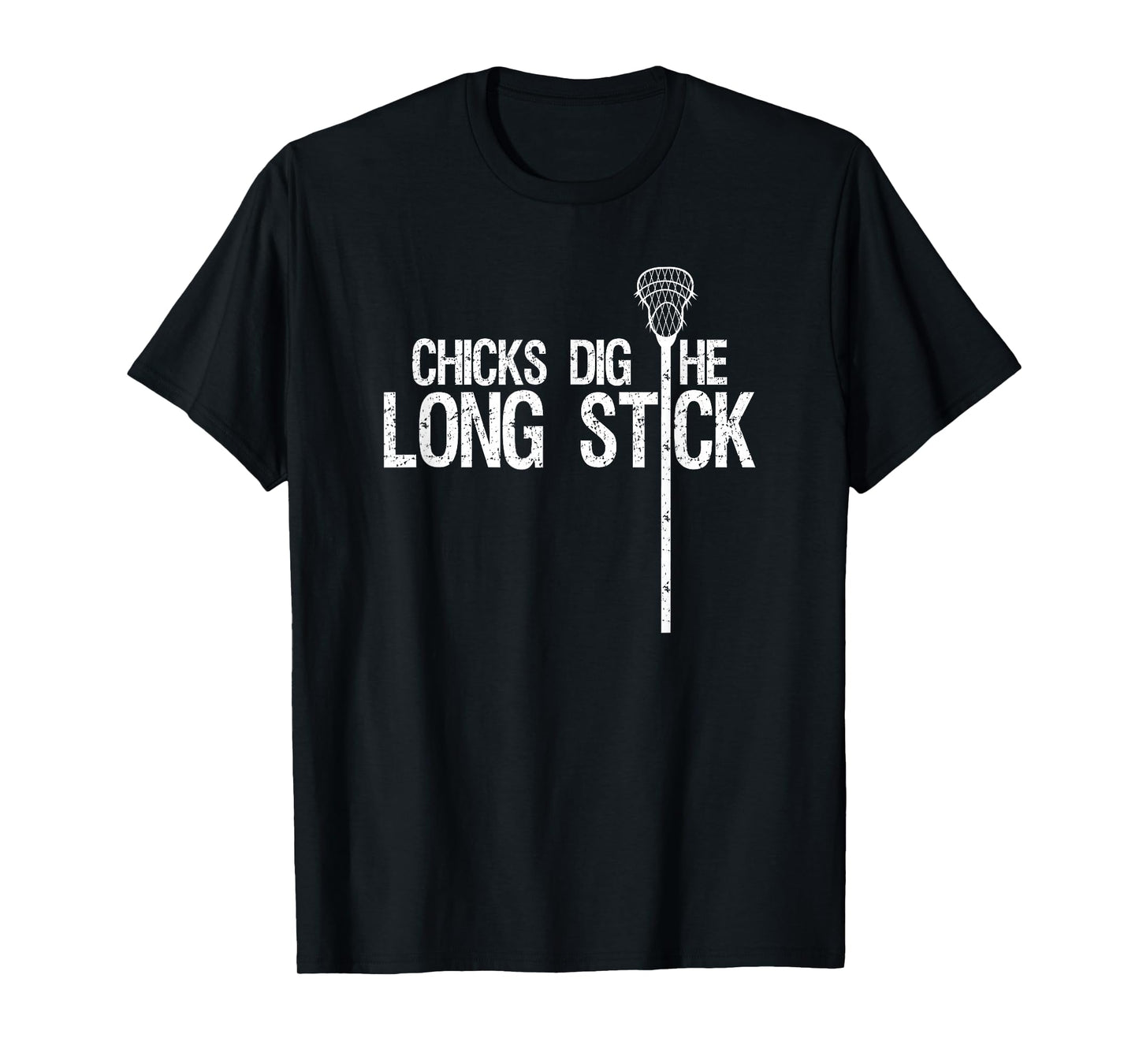 Chicks Dig The Long Stick Cool Lacrosse Defense Stick T-Shirt