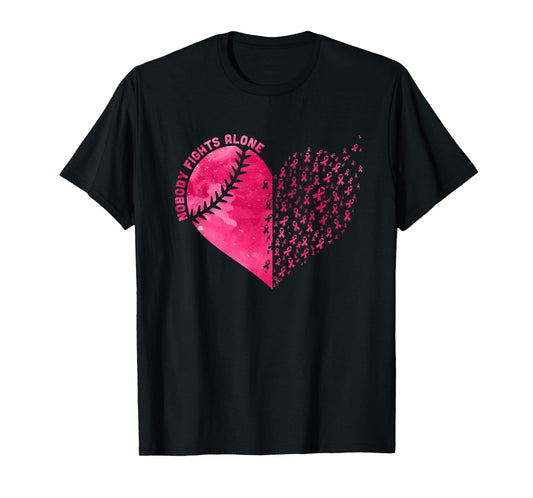 Nobody Fights Alone Pink Baseball Breast Cancer Awareness T-Shirt