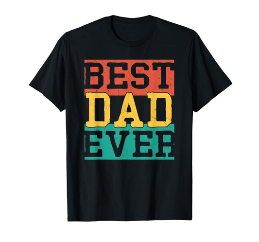 Mens Vintage Best Dad Ever Fathers Day 2022 From Daughter Wife T-Shirt