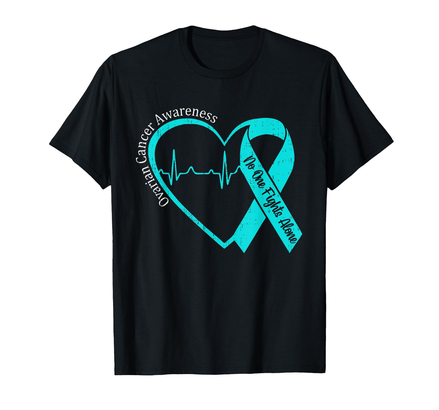 Ovarian Cancer Awareness Heart Teal Ribbon Support Family T-Shirt