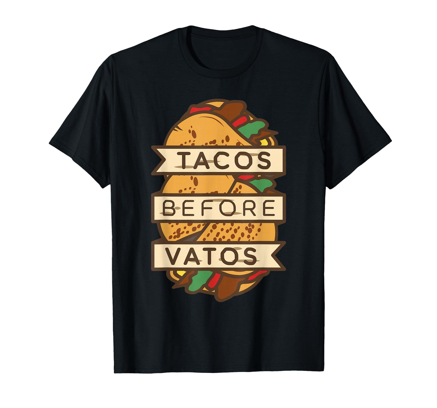 Tacos Before Vatos Shirt Funny Mexican Anti Valentines Day T-Shirt